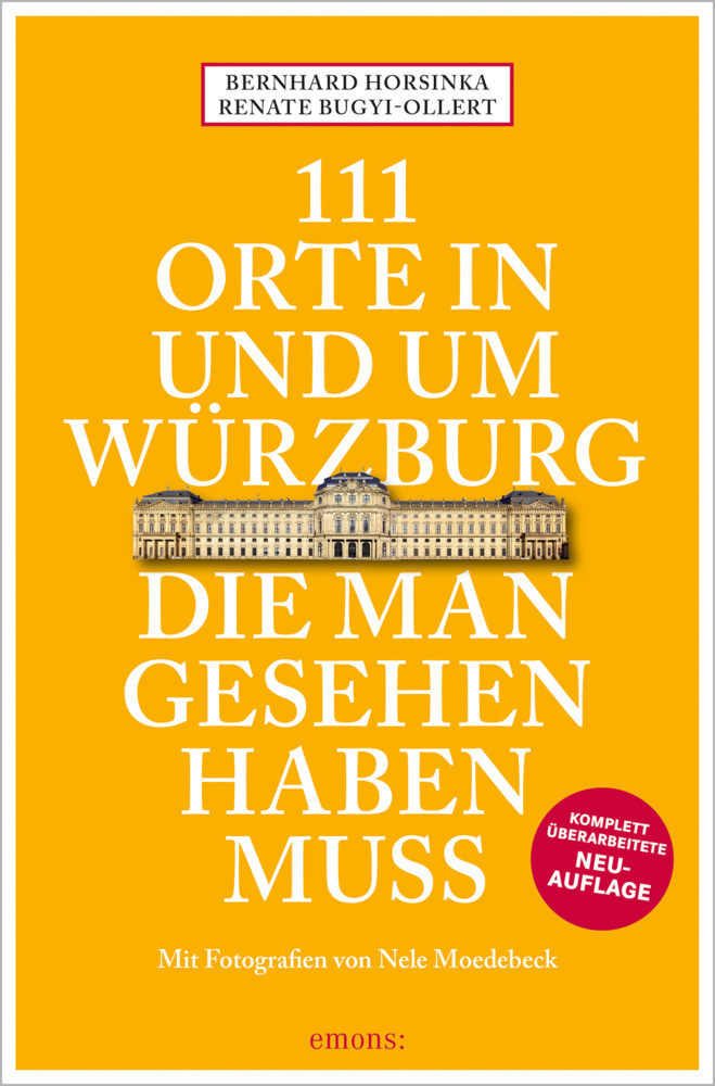 111 Orte in und um Würzburg die man gesehen haben muss main product photo