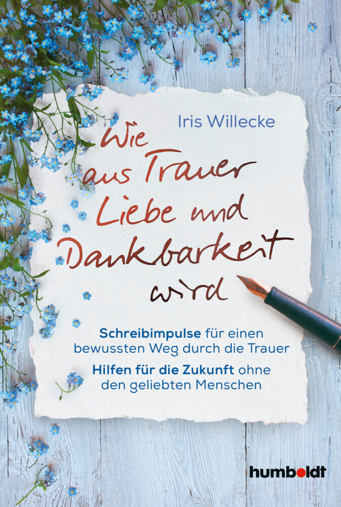 Wie aus Trauer Liebe und Dankbarkeit wird main product photo