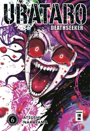 Urataro - Deathseeker. Bd.6