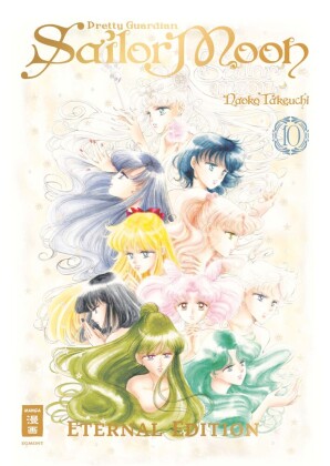 Pretty Guardian Sailor Moon - Eternal Edition. Bd.10
