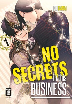 No Secrets in this Business. Bd.1