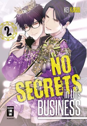 No Secrets in this Business. Bd.2