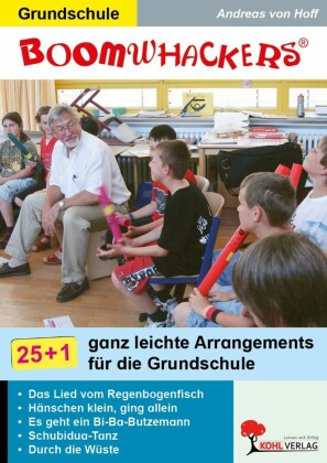 Boomwhackers - 25 + 1 ganz leichte Arrangements für die Grundschule