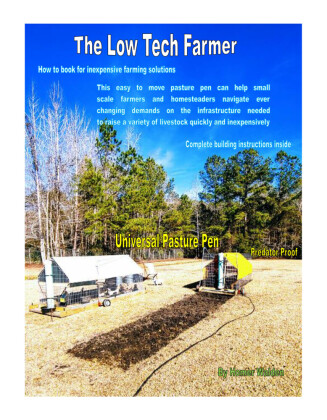 The Low Tech Farmer