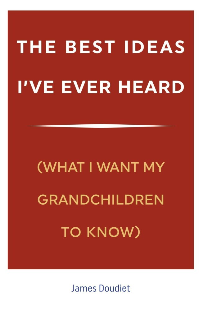 The Best Ideas I've Ever Heard main product photo