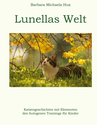 Lunellas Welt