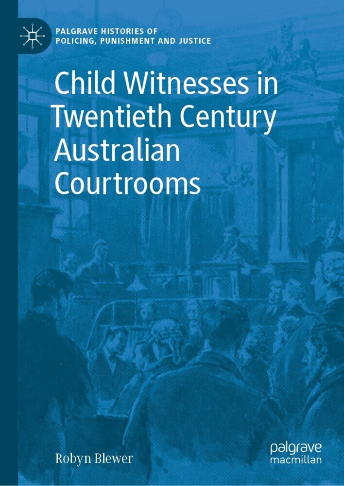 Child Witnesses in Twentieth Century Australian Courtrooms main product photo
