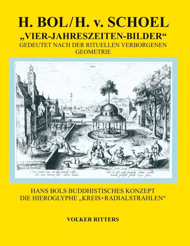H. Bol / H.v.Schoel >Die vier Jahreszeiten - Bilder< gedeutet nach der rituellen verborgenen Geometrie main product photo