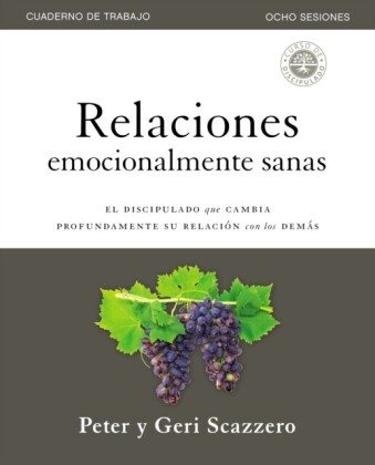 Relaciones emocionalmente sanas - Guia de estudio