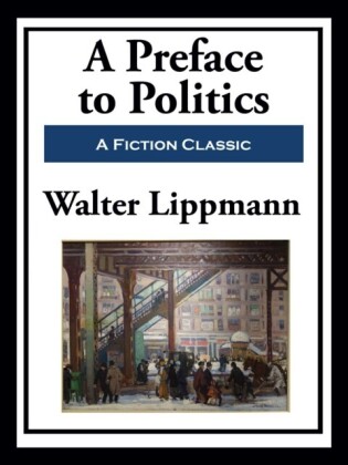 Preface to Politics