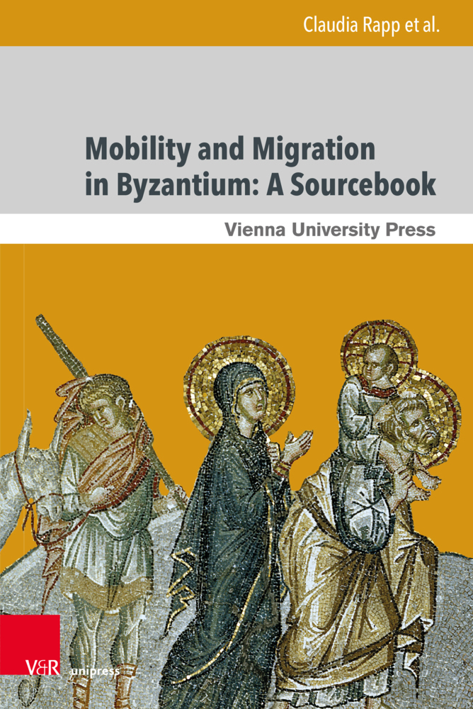 Mobility and Migration in Byzantium: A Sourcebook main product photo