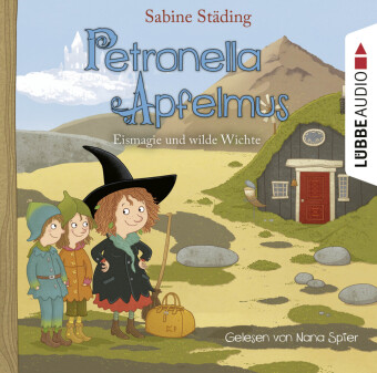 Petronella Apfelmus - Eismagie und wilde Wichte, 2 Audio-CD