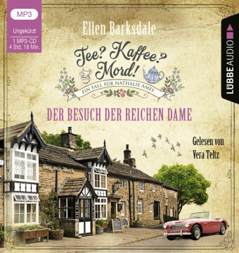 Tee? Kaffee? Mord! - Der Besuch der reichen Dame, 1 Audio-CD, 1 MP3