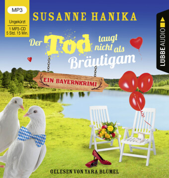 Der Tod taugt nicht als Bräutigam, 1 Audio-CD, 1 MP3