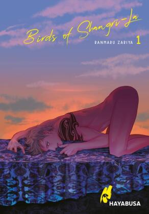 Birds of Shangri-La. Bd.1