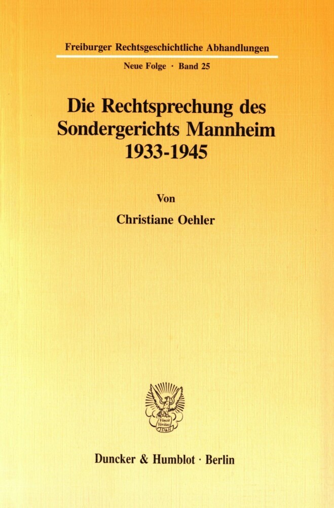 Die Rechtsprechung des Sondergerichts Mannheim 1933-1945. main product photo