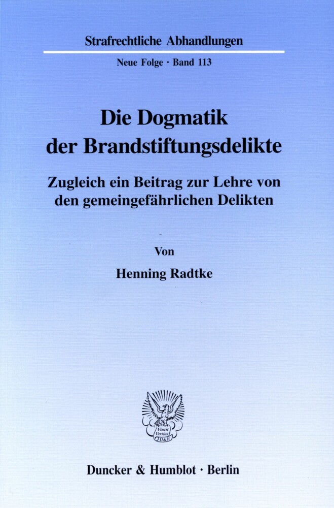 Die Dogmatik der Brandstiftungsdelikte. main product photo