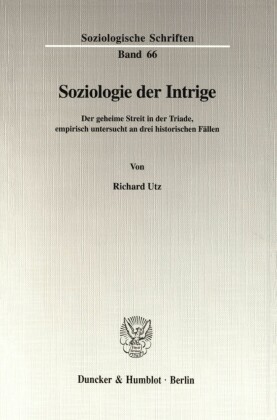 Soziologie der Intrige.
