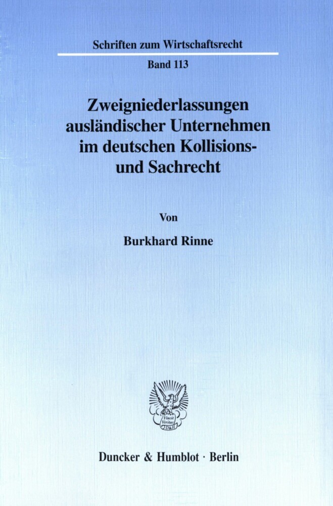 Zweigniederlassungen ausländischer Unternehmen im deutschen Kollisions- und Sachrecht. main product photo