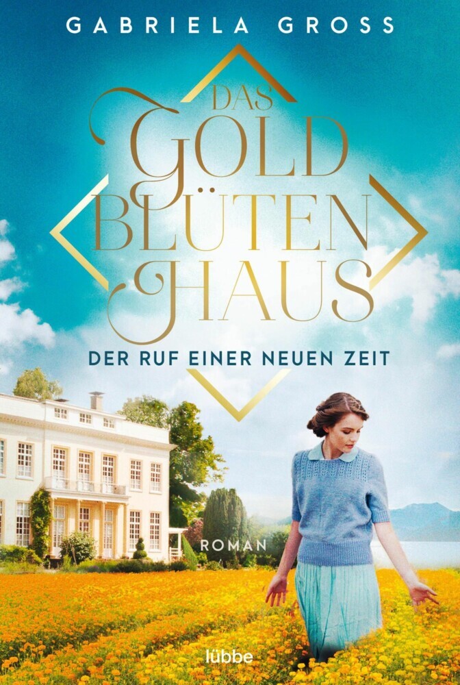 Das Goldblütenhaus - Der Ruf einer neuen Zeit main product photo