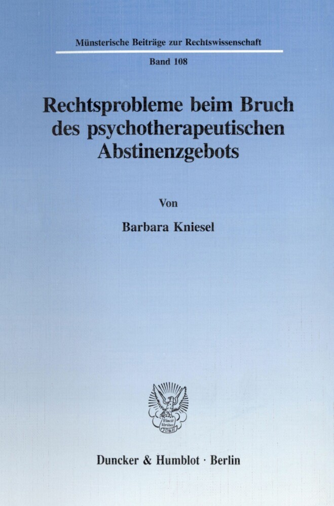 Rechtsprobleme beim Bruch des psychotherapeutischen Abstinenzgebots. main product photo