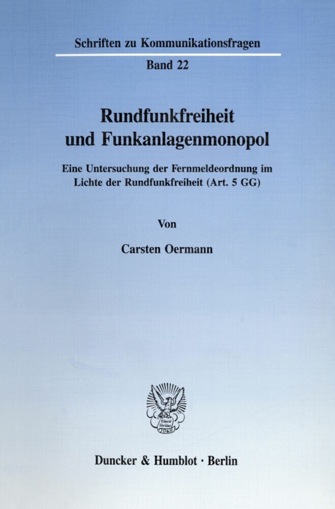 Rundfunkfreiheit und Funkanlagenmonopol. main product photo