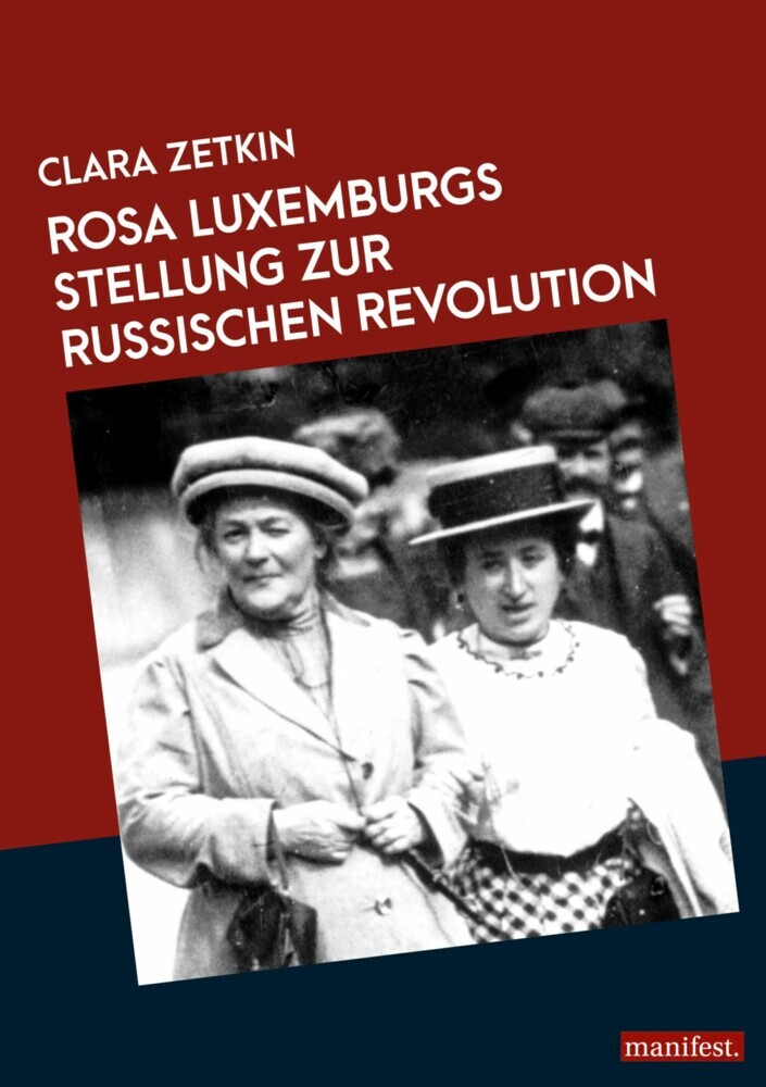 Rosa Luxemburgs Stellung zur russischen Revolution main product photo
