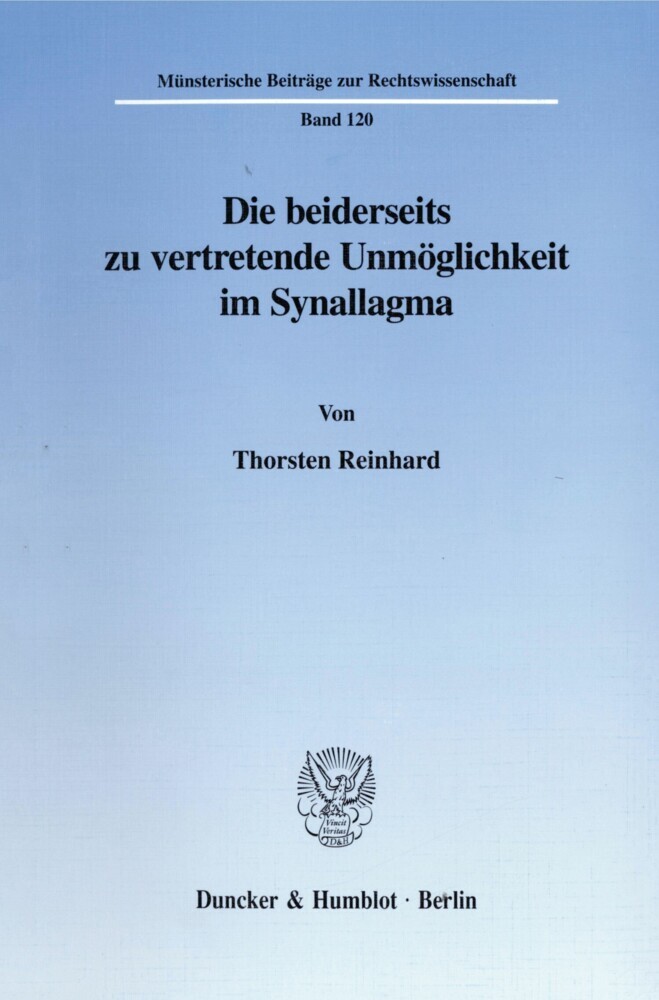 Die beiderseits zu vertretende Unmöglichkeit im Synallagma. main product photo
