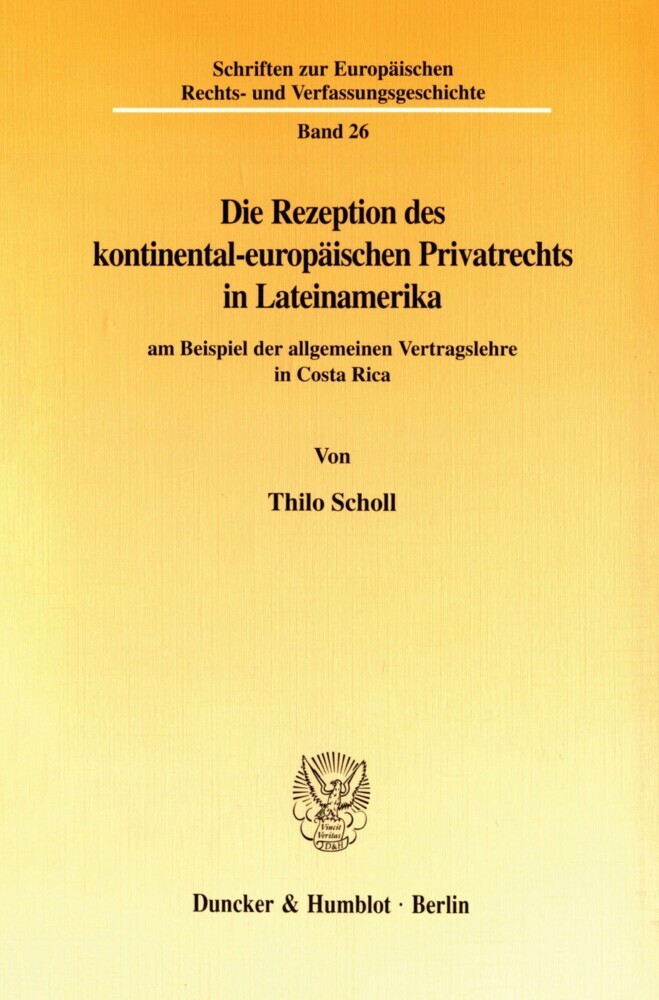 Die Rezeption des kontinental-europäischen Privatrechts in Lateinamerika main product photo