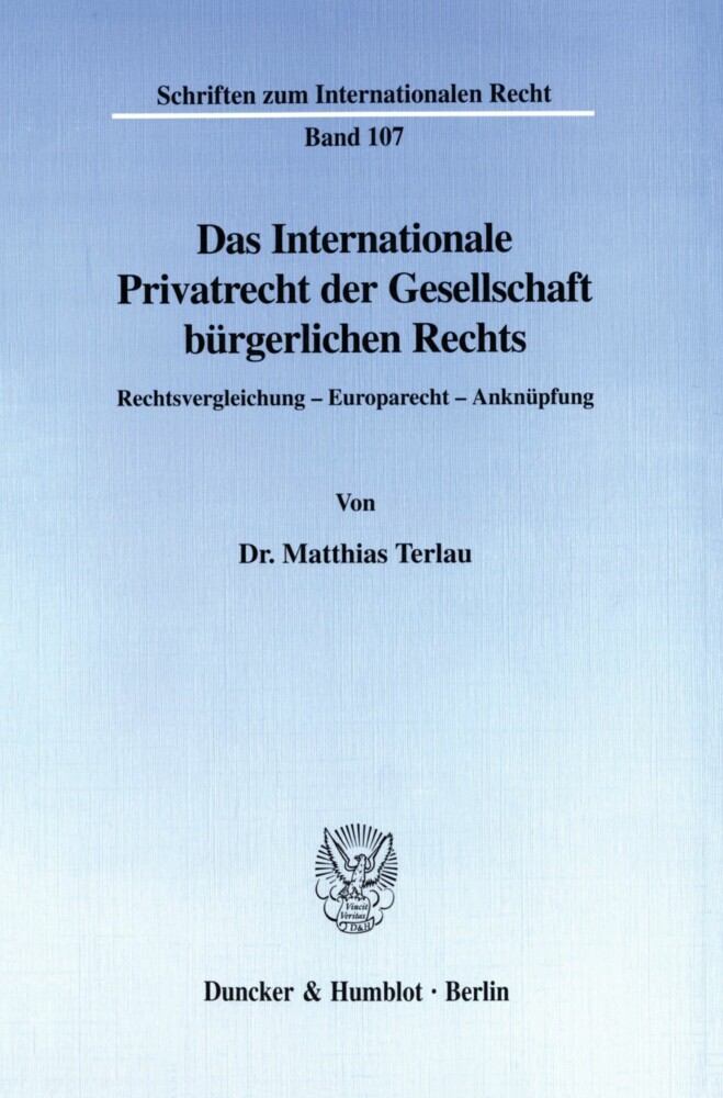Das Internationale Privatrecht der Gesellschaft bürgerlichen Rechts. main product photo
