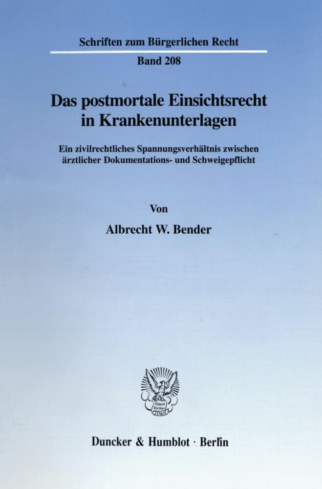 Das postmortale Einsichtsrecht in Krankenunterlagen. main product photo