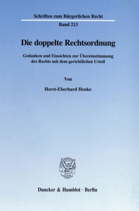 Die doppelte Rechtsordnung.