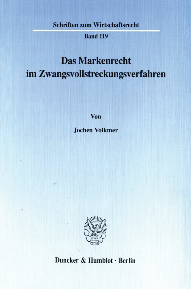 Das Markenrecht im Zwangsvollstreckungsverfahren. main product photo