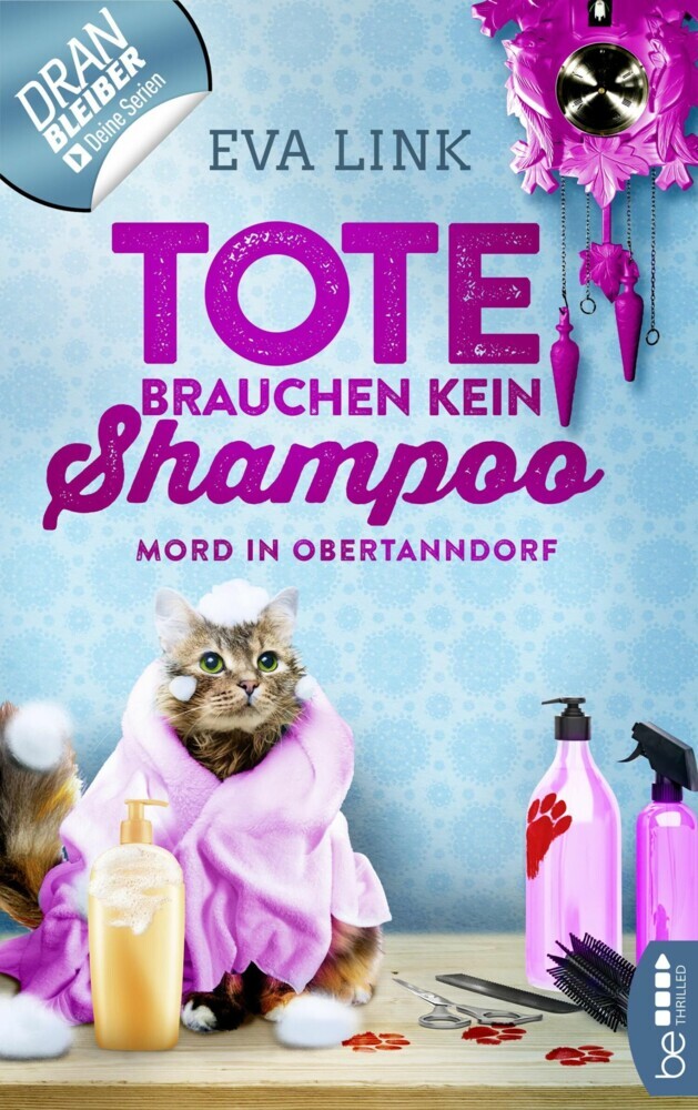 Tote brauchen kein Shampoo - Mord in Obertanndorf main product photo