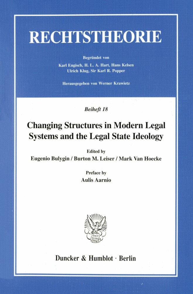 Changing Structures in Modern Legal Systems and the Legal State Ideology. main product photo