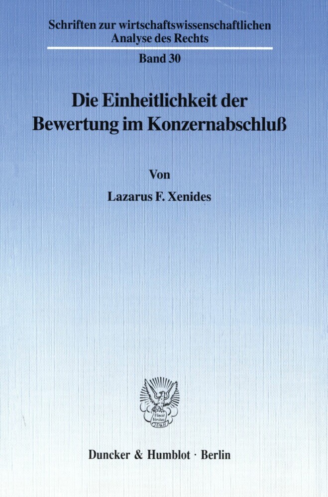 Die Einheitlichkeit der Bewertung im Konzernabschluß. main product photo