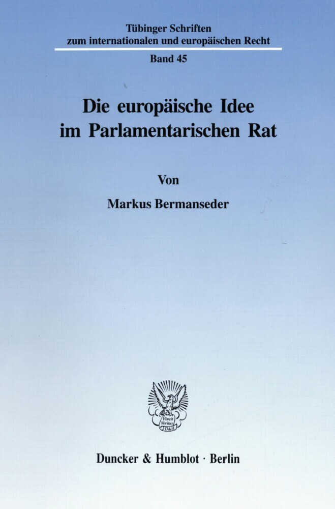 Die europäische Idee im Parlamentarischen Rat. main product photo