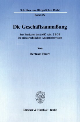 Die Geschäftsanmaßung.