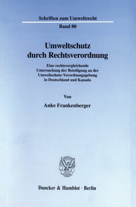Umweltschutz durch Rechtsverordnung.