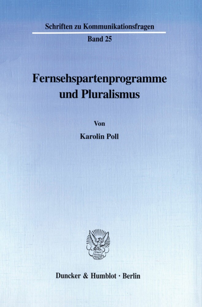 Fernsehspartenprogramme und Pluralismus. main product photo