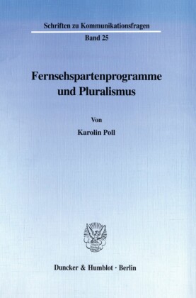 Fernsehspartenprogramme und Pluralismus.