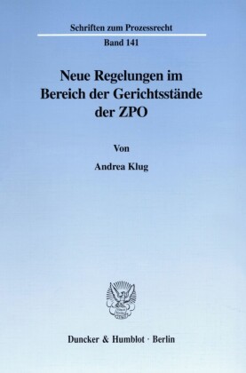 Neue Regelungen im Bereich der Gerichtsstände der ZPO.