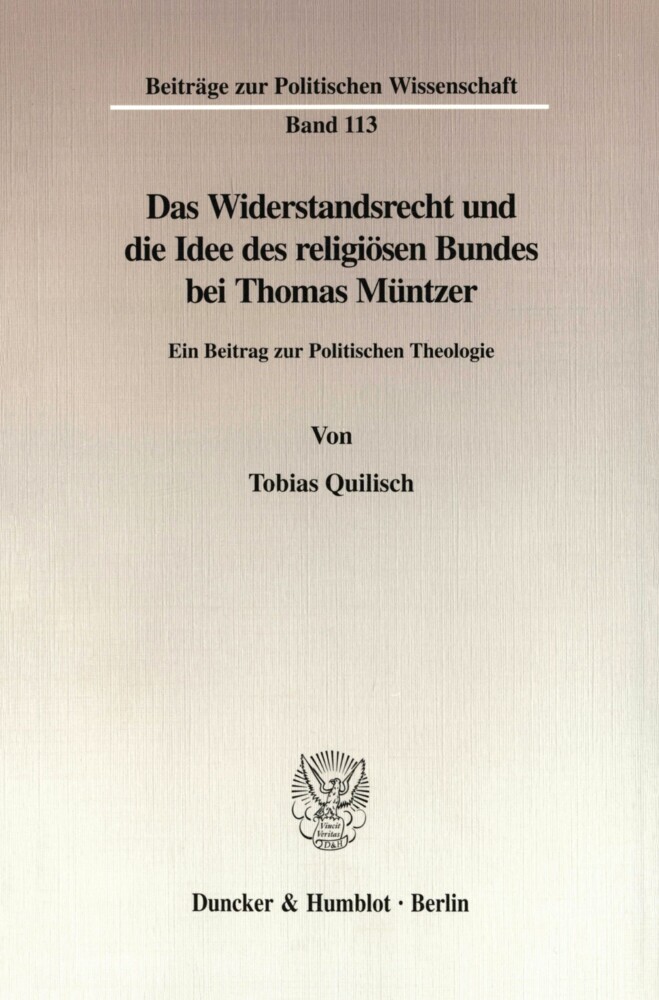 Das Widerstandsrecht und die Idee des religiösen Bundes bei Thomas Müntzer. main product photo