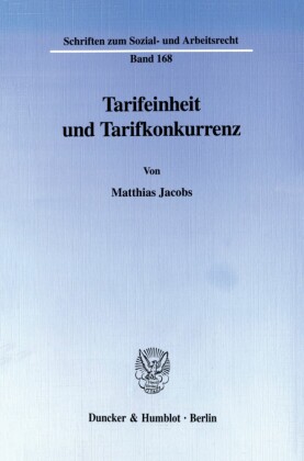 Tarifeinheit und Tarifkonkurrenz.