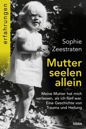Mutterseelenallein