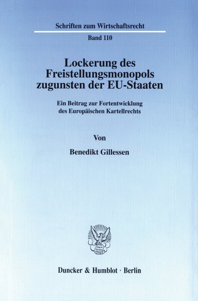 Lockerung des Freistellungsmonopols zugunsten der EU-Staaten. main product photo