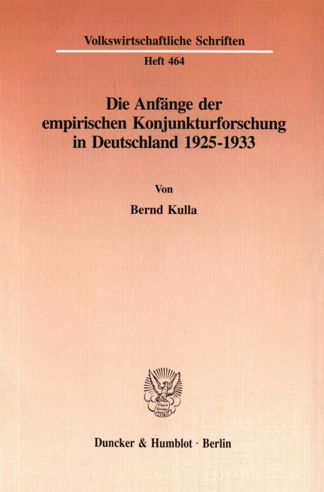 Die Anfänge der empirischen Konjunkturforschung in Deutschland 1925-1933. main product photo
