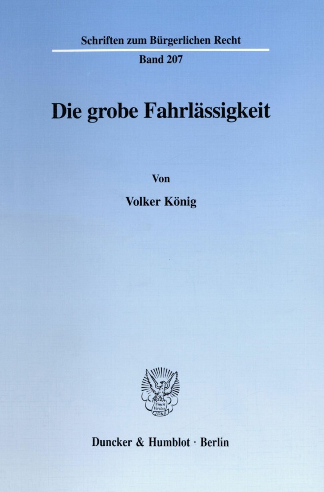 Die grobe Fahrlässigkeit. main product photo
