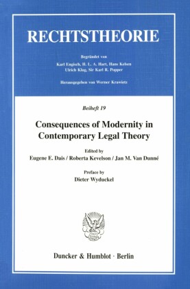 Consequences of Modernity in Contemporary Legal Theory.