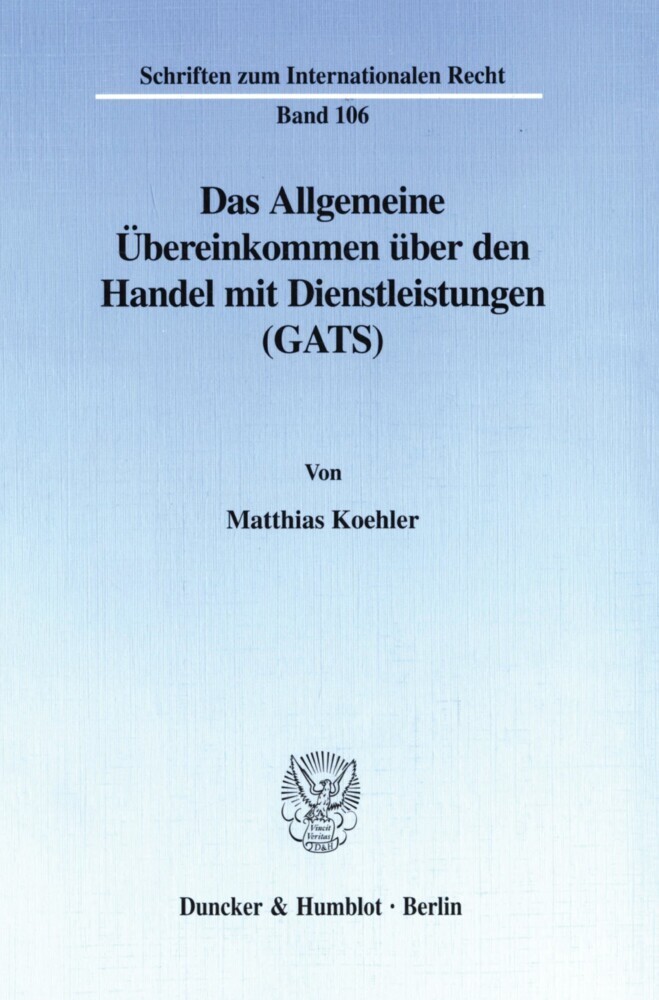 Das Allgemeine Übereinkommen über den Handel mit Dienstleistungen (GATS). main product photo